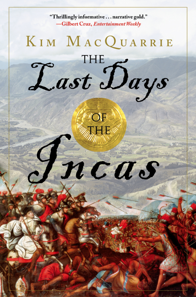 Cover to Kim MacQuarrie's "The Last Days of the Incas"